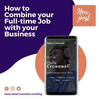 Read more about the article HOW TO COMBINE YOUR FULL-TIME JOB WITH YOUR BUSINESS